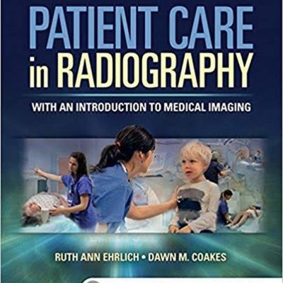 Patient_Care_in_Radiography_9th_Edition_by_Ehrlich__70054.1580081017-1.jpg