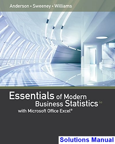 solutions-manual-for-essentials-of-modern-business-statistics-with-microsoft-excel-6th-edition-by-anderson.jpg
