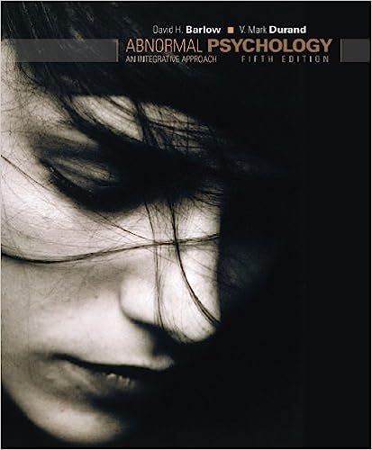 Abnormal Psychology An Integrative Approach