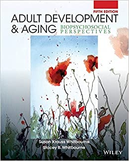 Adult Development And Aging Biopsychosocial