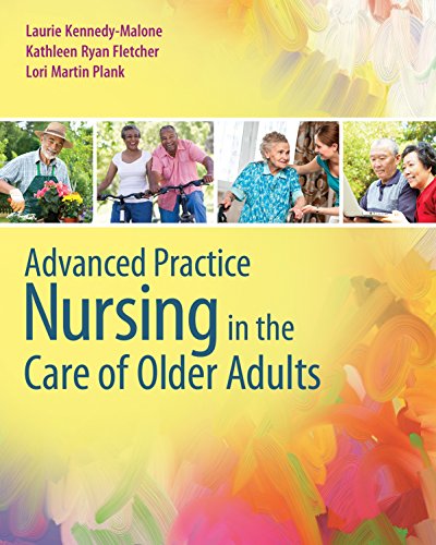 Advanced Practice Nursing in the Care of Older Adults