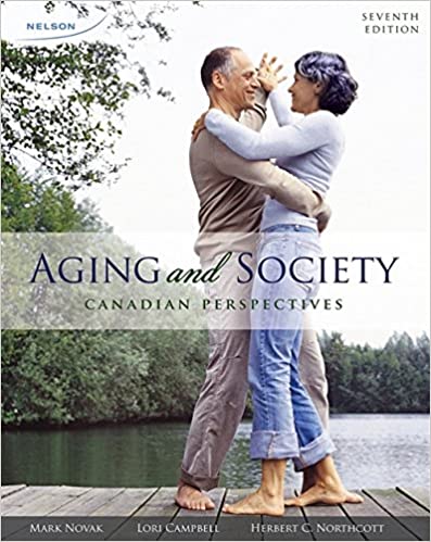 Aging And Society Canadian Perspectives