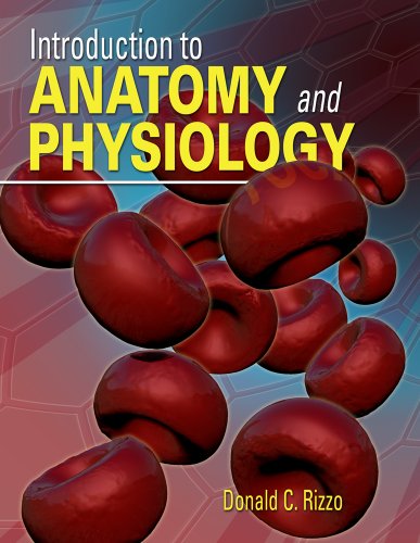 An Introduction to Anatomy and Physiology