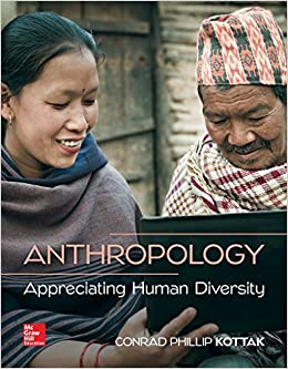 Anthropology Appreciating Human Diversity