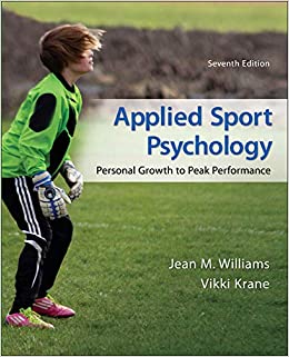 Applied Sport Psychology Personal Growth to Peak Performance