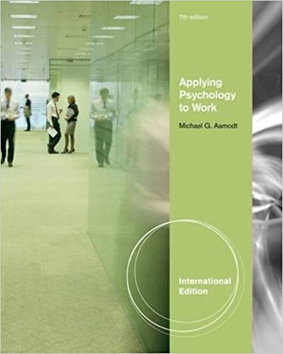 Applying Psychology to Work International Edition