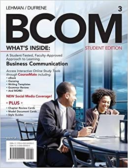 BCOM 3 3rd Edition by Carol M. Lehman