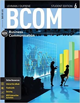 BCOM 6 6th Edition By Lehman DuFrene