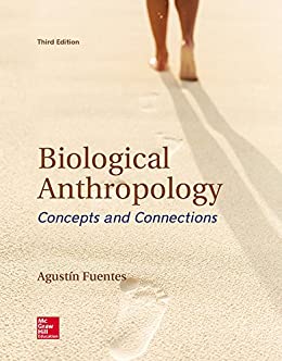 Biological Anthropology Concepts and Connections