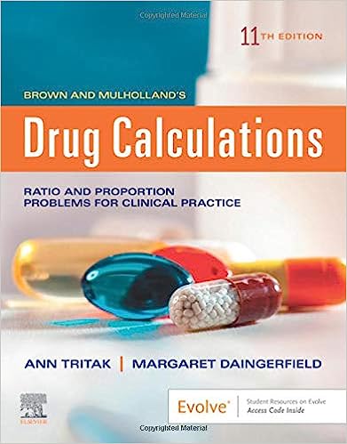 Brown and Mulholland’s Drug Calculations