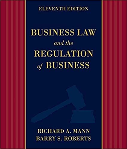 Business Law And the Regulation of business