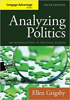 Cengage Advantage Books Analyzing Politics