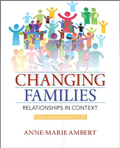 Changing Families Relationships in Context Canadian