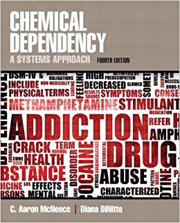 Chemical Dependency A Systems Approach