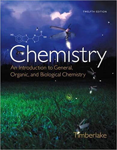 Chemistry An Introduction to General Organic and Biological Chemistry