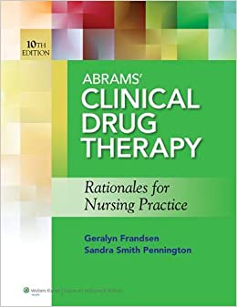 Clinical Drug Therapy Rationales for Nursing Practice