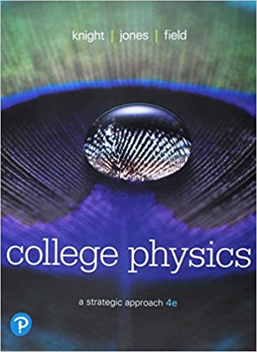 College Physics 4th Edition