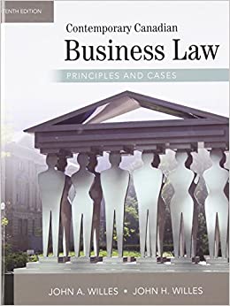 Contemporary Canadian Business Law Principles And Cases