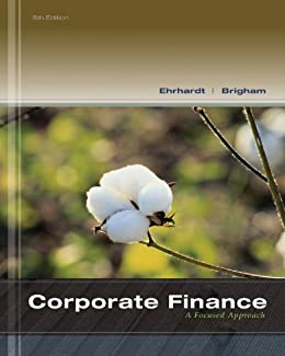 Corporate Finance A Focused Approach