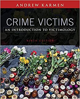 Crime Victims An Introduction to Victimology