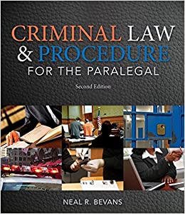 Criminal Law And Procedure for the Paralegal