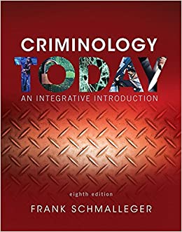 Criminology Today An Integrative Introduction