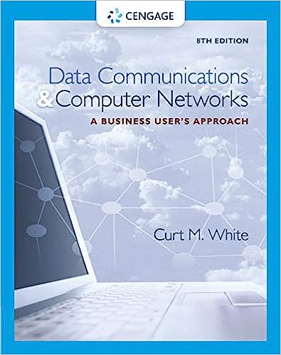 Data Communications and Computer Networks A Business User's Approach