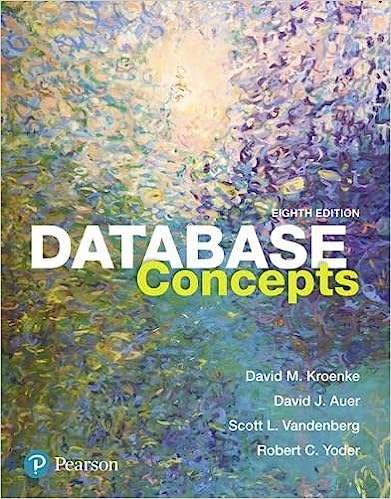 Database Concepts 8th Edition By David M. Kroenke