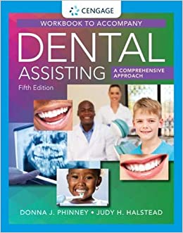 Dental Assisting a Comprehensive Approach