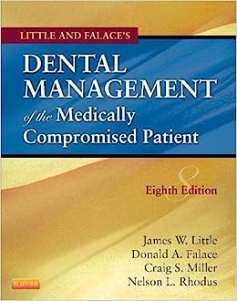 Dental Management of the Medically Compromised Patient 8th Edition By Little