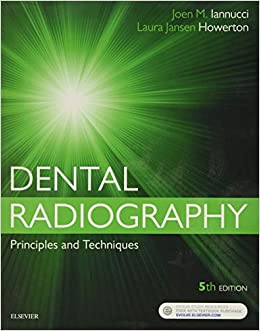 Dental Radiography Principles and Techniques