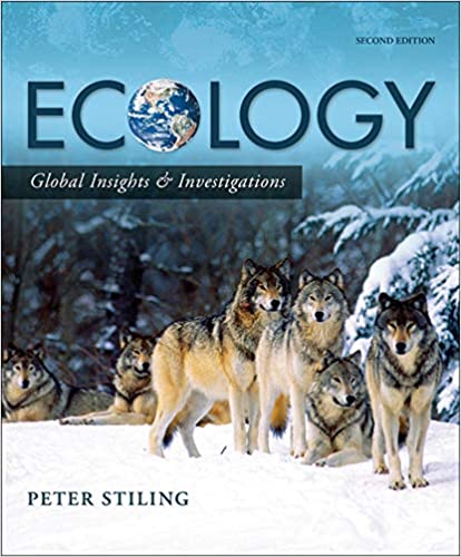 Ecology Global Insights and Investigations 2nd Edition By Peter Stiling