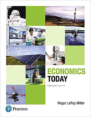 Economics Today 19th Edition by Roger LeRoy Miller