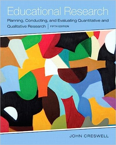 Educational Research Planning Conducting and Evaluating Quantitative and Qualitative Research