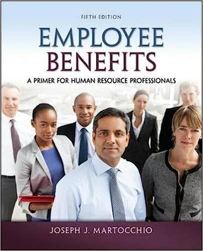 Employee Benefits 5th Edition by Martocchio