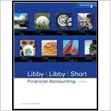 Financial Accounting 6th Edition By Libby