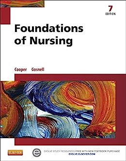 Foundations of Nursing 7th Edition By Kim Cooper- Kelly Gosnell