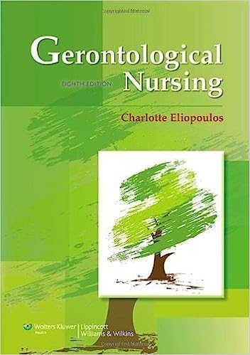 Gerontological Nursing 8th Edition by Charlotte Eliopoulos