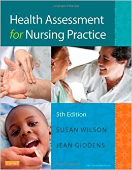 Health Assessment For Nursing Practice