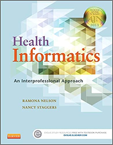 Health Informatics An Interprofessional Approach