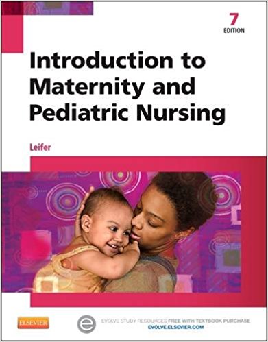 Introduction to Maternity And Pediatric Nursing