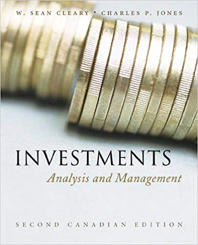 Investments Analysis And Management 3rd Canadian Edition By W. Sean Cleary Test Bank