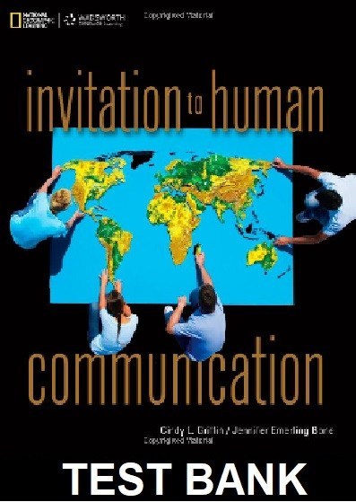 Invitation to Human Communication 1st Edition Griffin