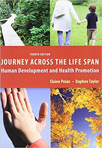 Journey Across the Life Span Human Development and Health Promotion