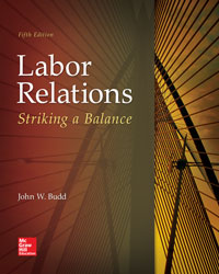 Labor Relations Striking a Balance John Budd 5e