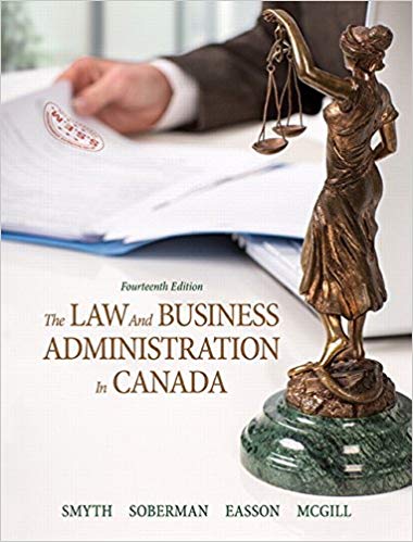 Law and Business Administration in Canada Canadian 14th Edition By Smyth Test Bank