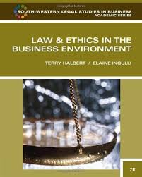 Law and Ethics in the Business Environment 7th Edition by Terry Halber Test Bank