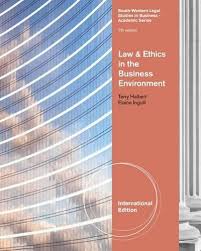 Law and Ethics in the Business Environment International Edition 7th Edition Test Bank