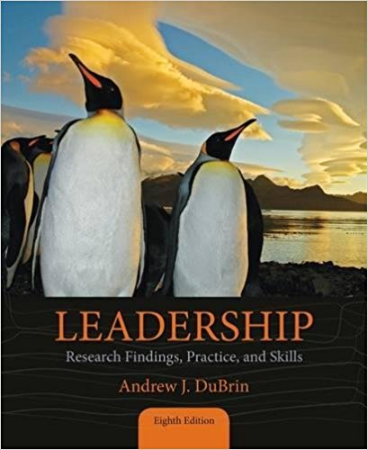 Leadership Research Findings Practice and Skills 8th Edition by Andrew Test Bank