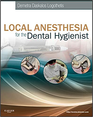 Local Anesthesia for the Dental Hygienist